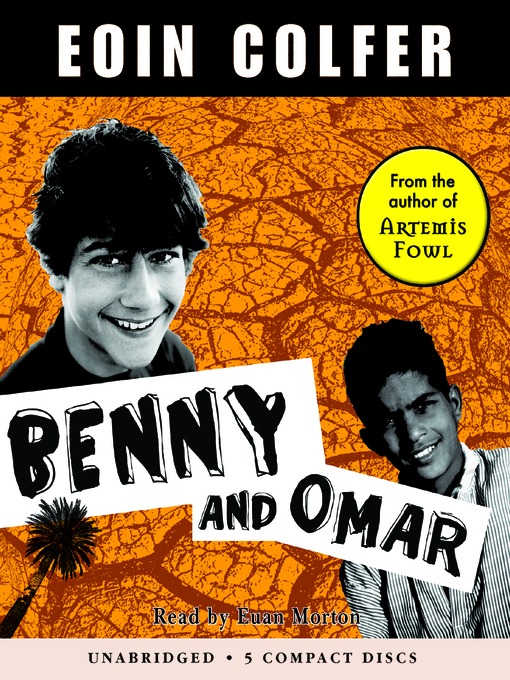 Title details for Benny and Omar by Eoin Colfer - Available